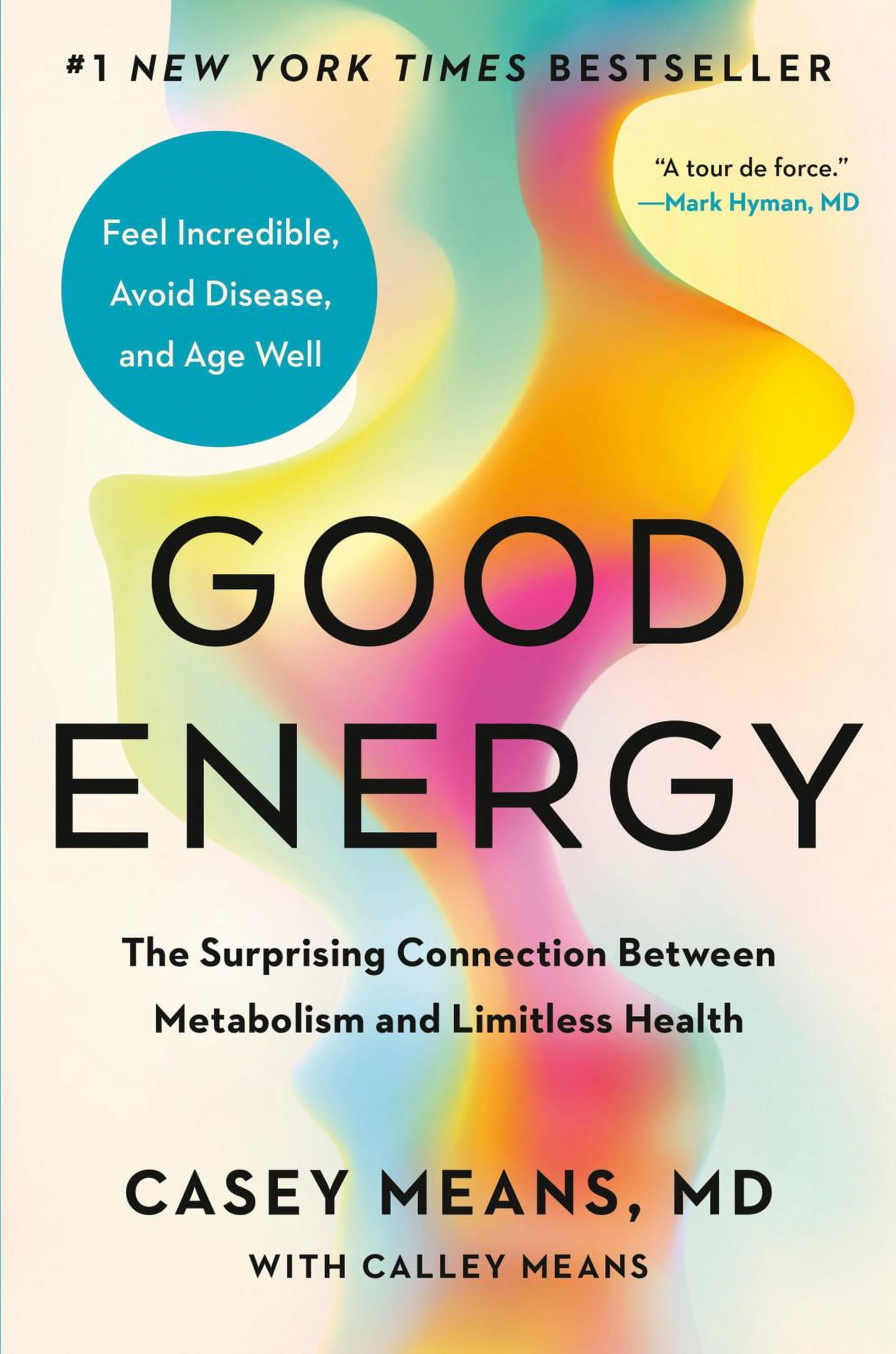 Good Energy by Dr. Casey Means